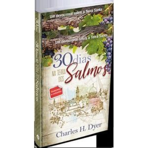 30 Dias Na Terra Dos Salmos