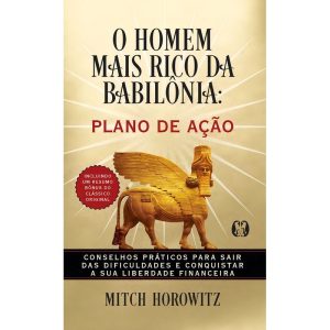 O Homem Mais Rico da Babilônia - Plano de Ação