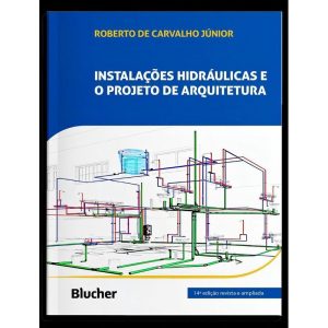 Instalações Hidráulicas e o Projeto de Arquitetura