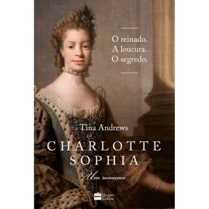 Charlotte Sophia - Um Romance