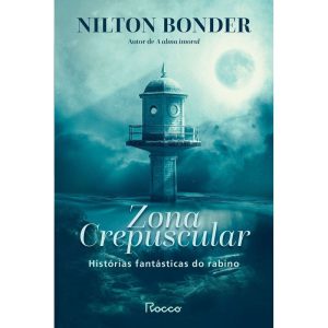 Zona Crepuscular - Histórias Fantásticas do Rabino