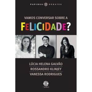 Vamos Conversar Sobre a Felicidade?