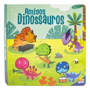 Amigos Barulhentos - Livro Sonoro: Amigos Dinossauros