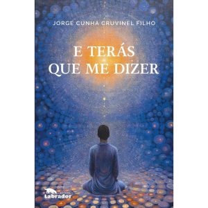 E Terás Que Me Dizer