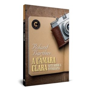 A Câmara Clara - Clássicos de Ouro