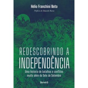 Redescobrindo a Independência
