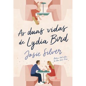 As Duas Vidas de Lydia Bird
