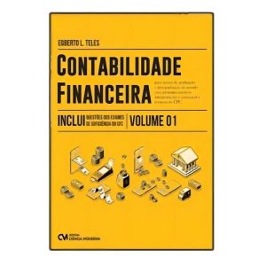 Contabilidade Financeira - Vol. 01