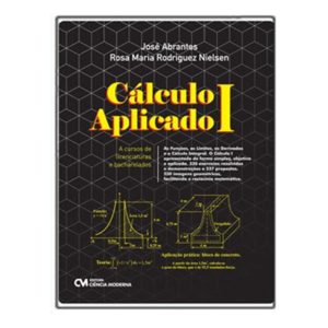 Cálculo I Aplicado a Cursos de Licenciaturas e Bacharelados