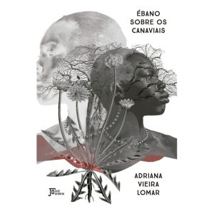 Ébano Sobre os Canaviais