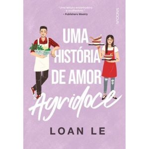 Uma História De Amor Agridoce