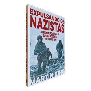 Expulsando Os Nazistas
