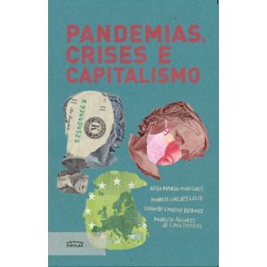 Pandemias Crise E Capitalismo