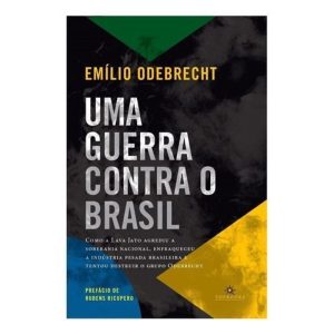 Uma Guerra Contra o Brasil