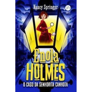 Enola Holmes - Vol. 02: O Caso da Senhorita Canhota