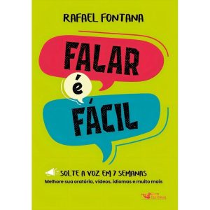 Falar é Fácil - Solte a Voz em 7 Semanas