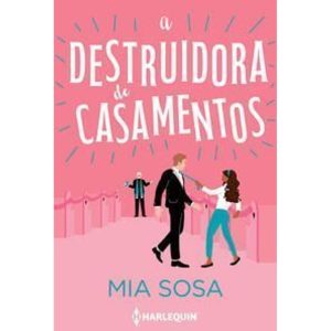 A Destruidora de Casamentos