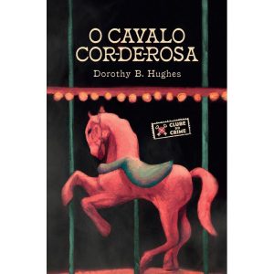 O Cavalo Cor-de-Rosa