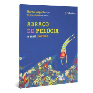 Abraço de Pelúcia e Mais Poemas