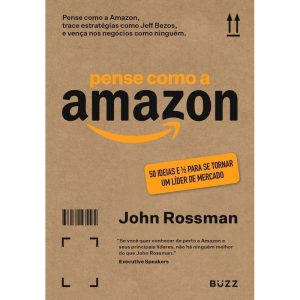 Pense Como a Amazon