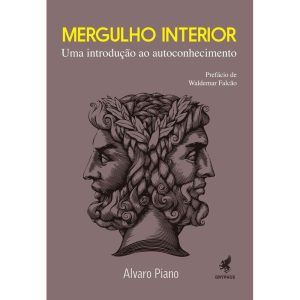 Mergulho Interior - Uma Introdução ao Autoconhecimento