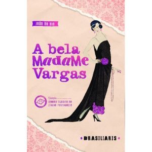 A Bela Madame Vargas