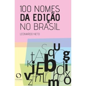 100 Nomes da Edição no Brasil