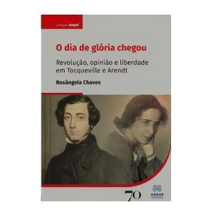 O Dia De Glória Chegou