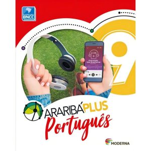 Araribá Plus - Português - 9º Ano - BNCC - 05Ed/18