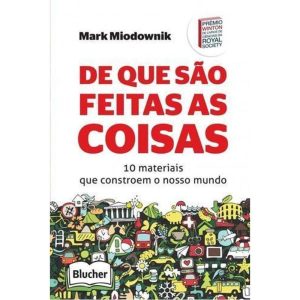 De que são feitas as coisas