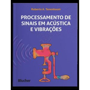 Processamento de Sinais Em Acústica e Vibrações