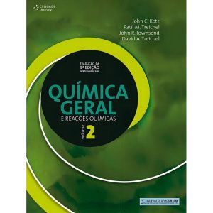 Química Geral e Reações Químicas - Vol. II