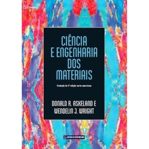 Ciência e Engenharia dos Materiais - 03Ed/18