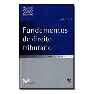 Fundamentos De Direito Tributário, Volume 1