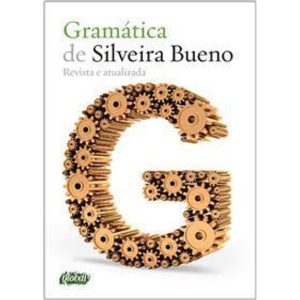 Gramática de Silveira Bueno - Revista e Atualizada