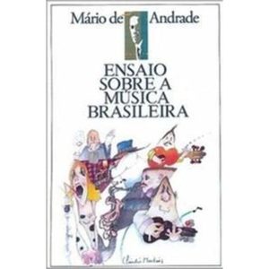 Ensaio Sobre a Música Brasileira