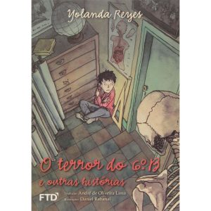 Terror do 6 b e Outras Histórias-ser.quero Mais, O