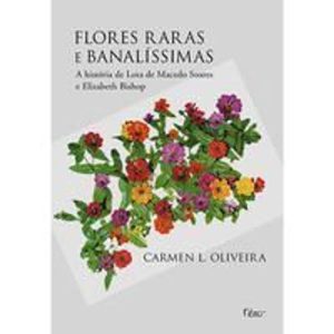 FLORES RARAS E BANALISSIMAS