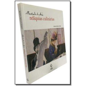 Machado de Assis - Relíquias Culinárias