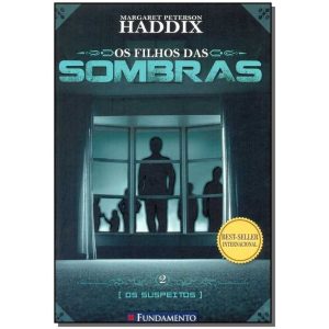 Filhos das Sombras, os 2 - os Suspeitos