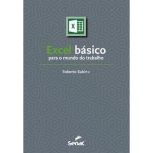 Excel Basico Para o Mundo Do Trabalho
