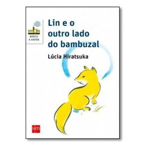Lin e o Outro Lado do Bambuzal - 02Ed/16