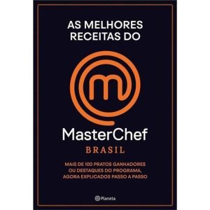 As Melhores Receitas do Masterchef Brasil