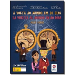 Volta ao Mundo em 80 Dias, A - La Vuelta Al Mundo en 80 Días