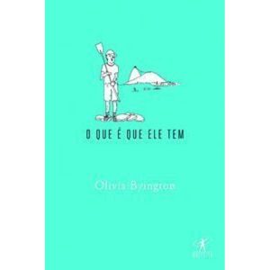 o Que é Que Ele Tem