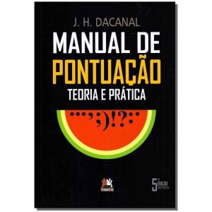 Manual de Pontuação - Teoria e Prática - 05Ed/16