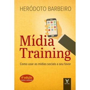 Midia Training - Como usar as mídias socias a seu favor - 04Ed/20