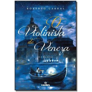 Violinista De Veneza, O