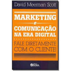 Marketing e Comunicação Na Era Digital