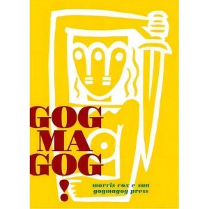 Gogmagog! - Morris Cox e Sua Gogmagog Press